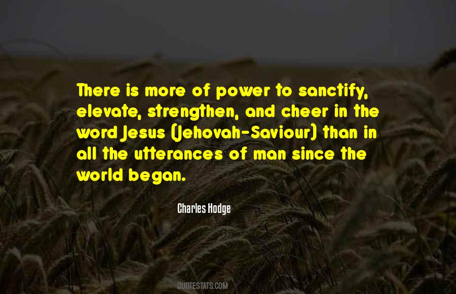 Quotes About The Power Of Jesus #251889