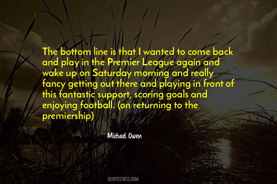 Premiership Football Quotes #1449974