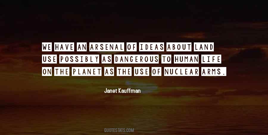 Nuclear Arms Quotes #1499460