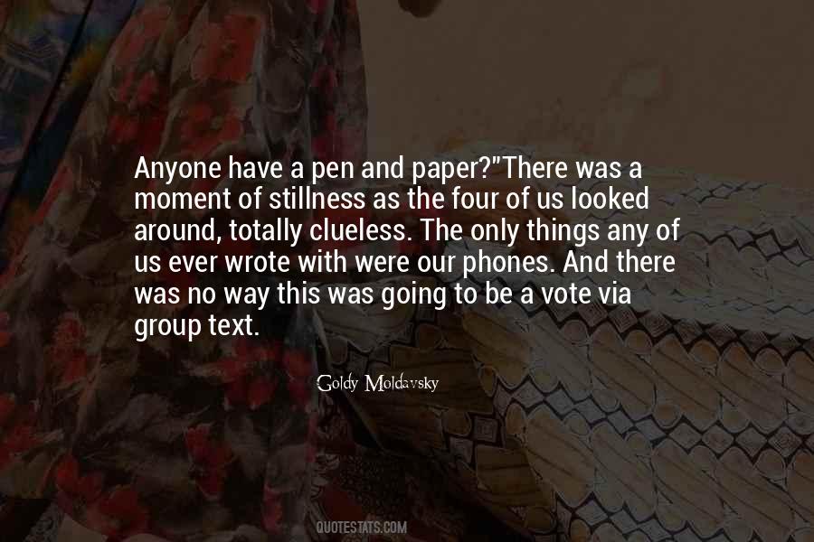 Quotes About Paper And Pen #1165424