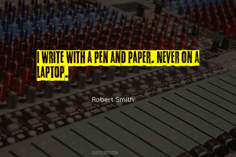 Quotes About Paper And Pen #1219199