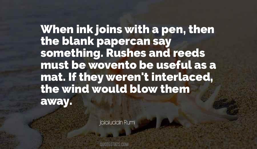 Quotes About Paper And Pen #1400588