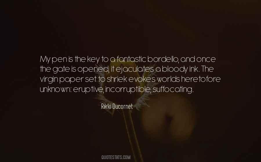 Quotes About Paper And Pen #511216