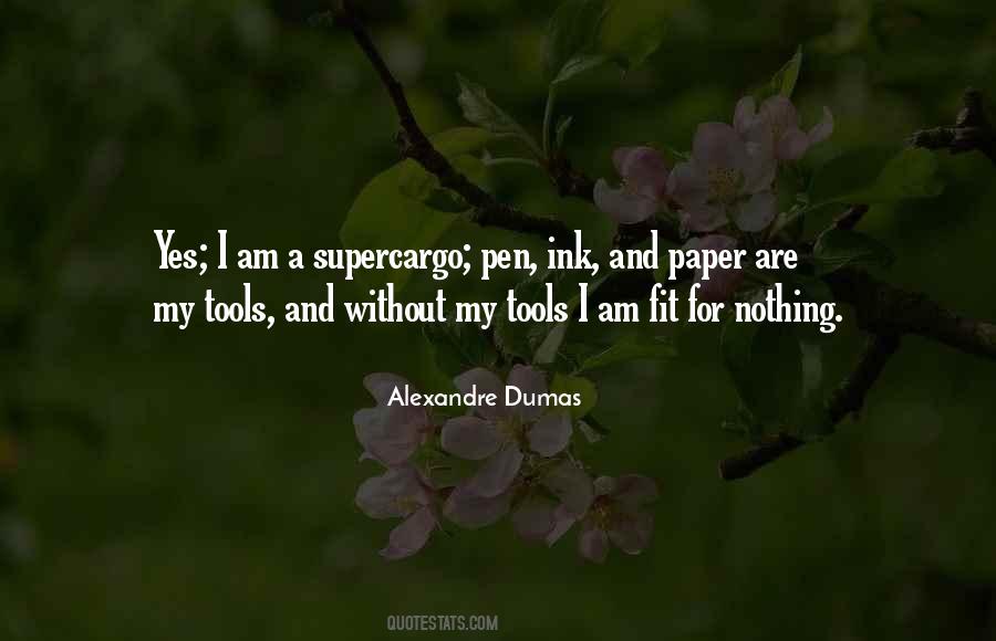 Quotes About Paper And Pen #515792