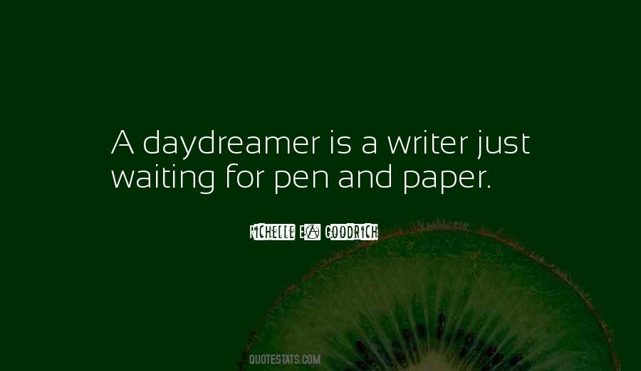 Quotes About Paper And Pen #705624