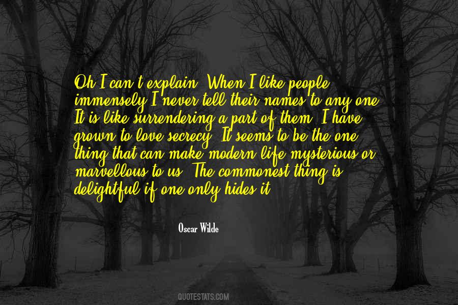 Life Is Mysterious Quotes #1621224