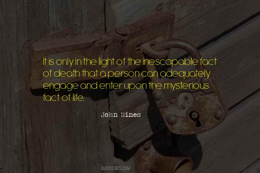 Life Is Mysterious Quotes #330092