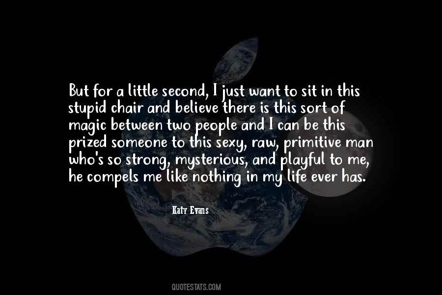 Life Is Mysterious Quotes #682739