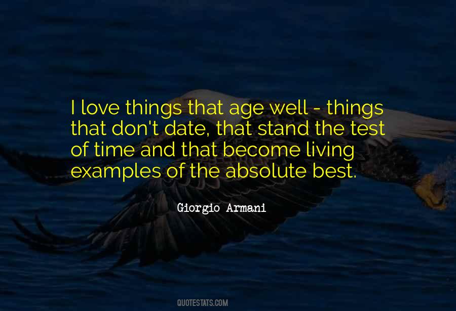 Quotes About The Test Of Time #1688106