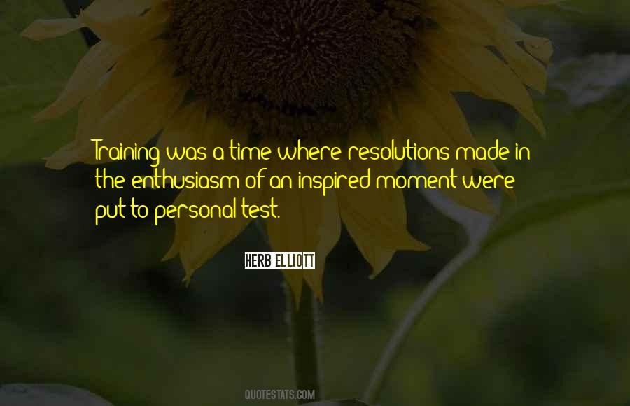 Quotes About The Test Of Time #972436