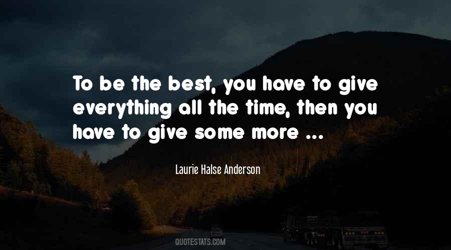 Give Everything Quotes #139835