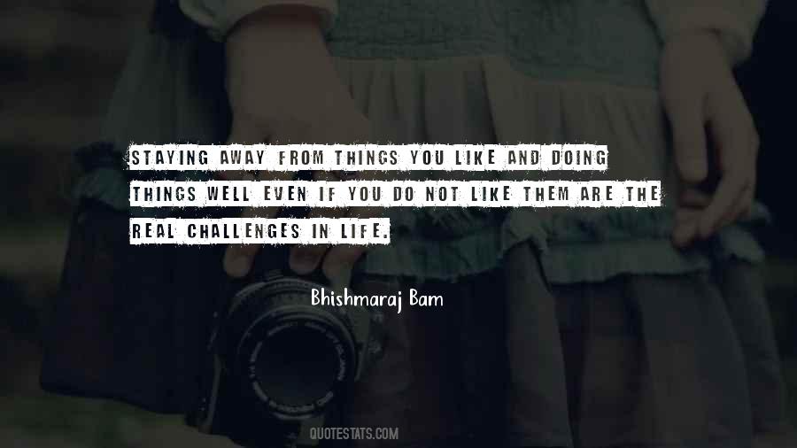 Staying Real Quotes #516515
