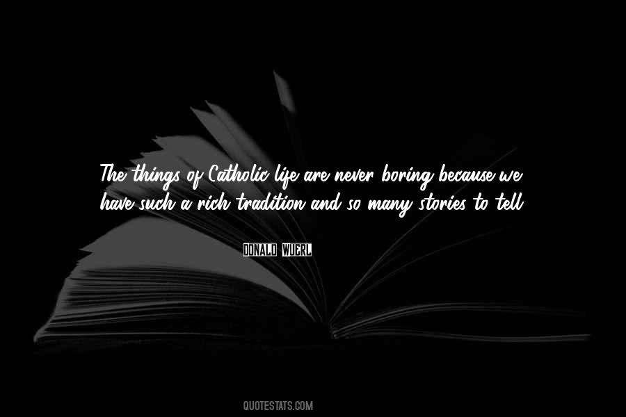 Quotes About Life Things #19709 Quotes About Life Things #19709
