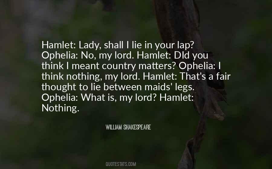 William Shakespeare Hamlet Quotes #1594277