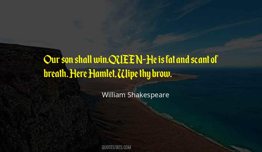 William Shakespeare Hamlet Quotes #687544