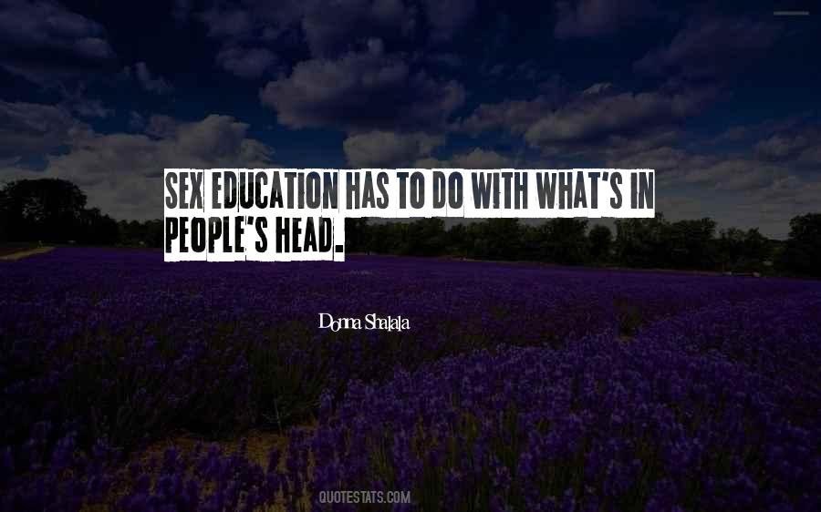Quotes About Sex Education #159746