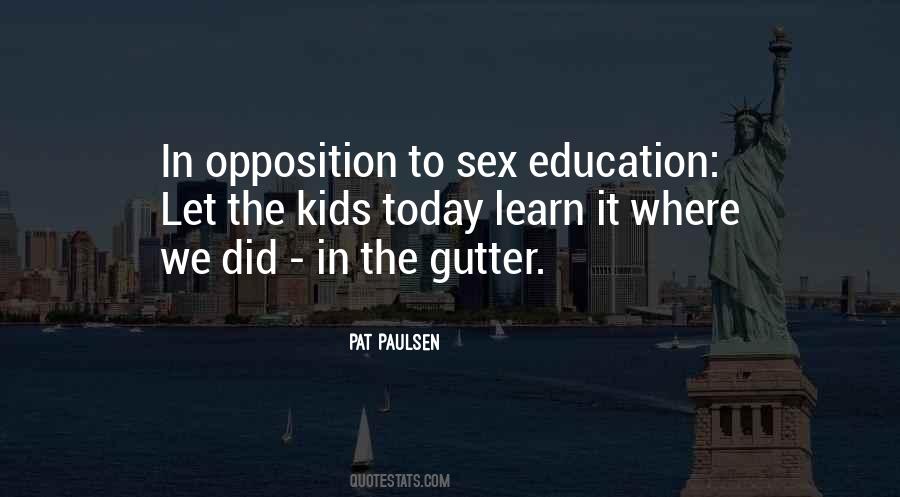 Quotes About Sex Education #1711900