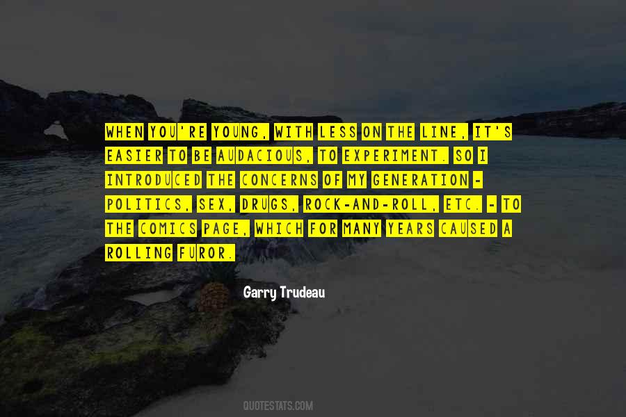 Quotes About Sex Drugs And Rock N Roll #274436