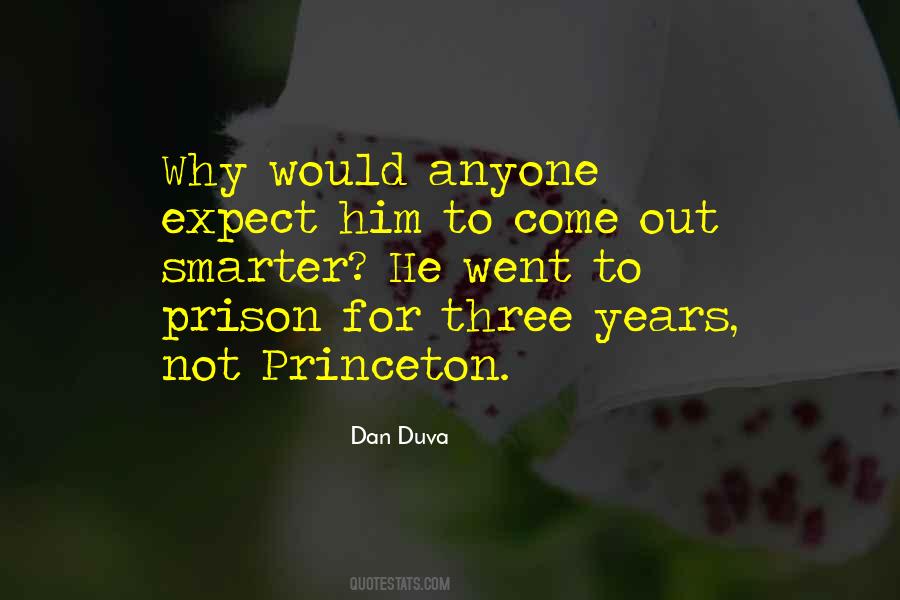 Quotes About Princeton #538389