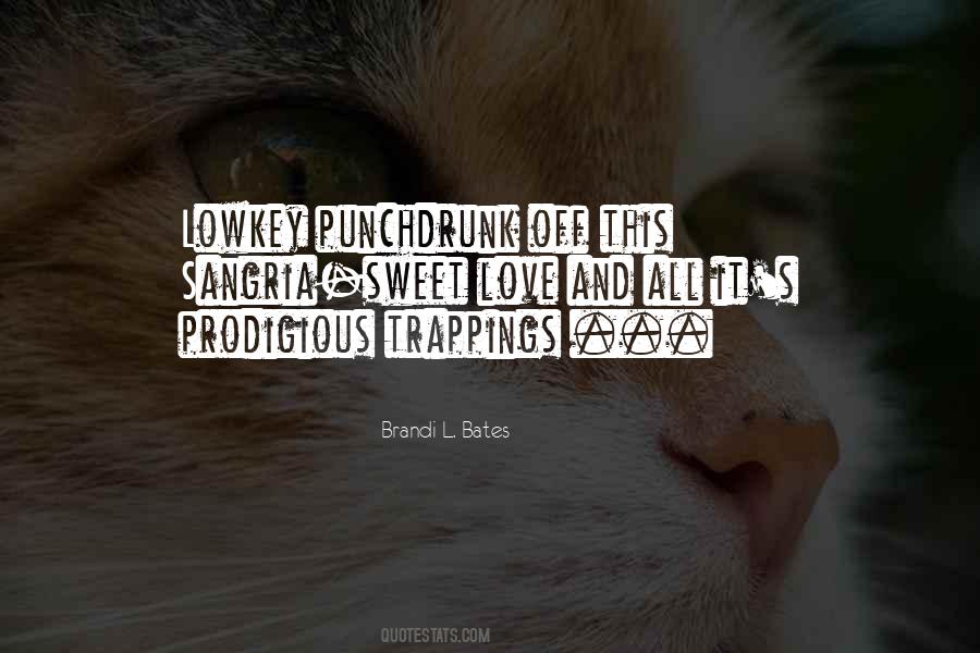 Quotes About Sex Drugs And Alcohol #968587