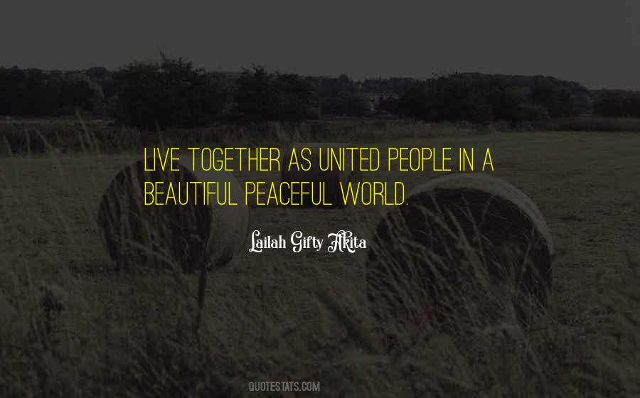Quotes About Peaceful Living #656176