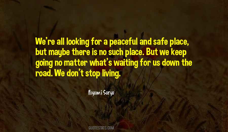 Quotes About Peaceful Living #863758