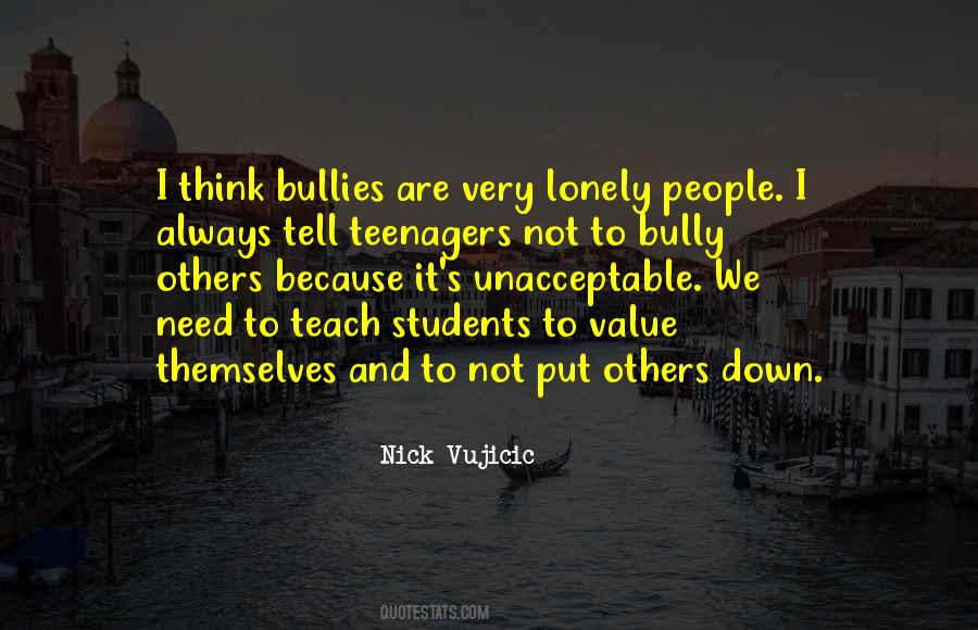 Quotes About Bullies #1717167