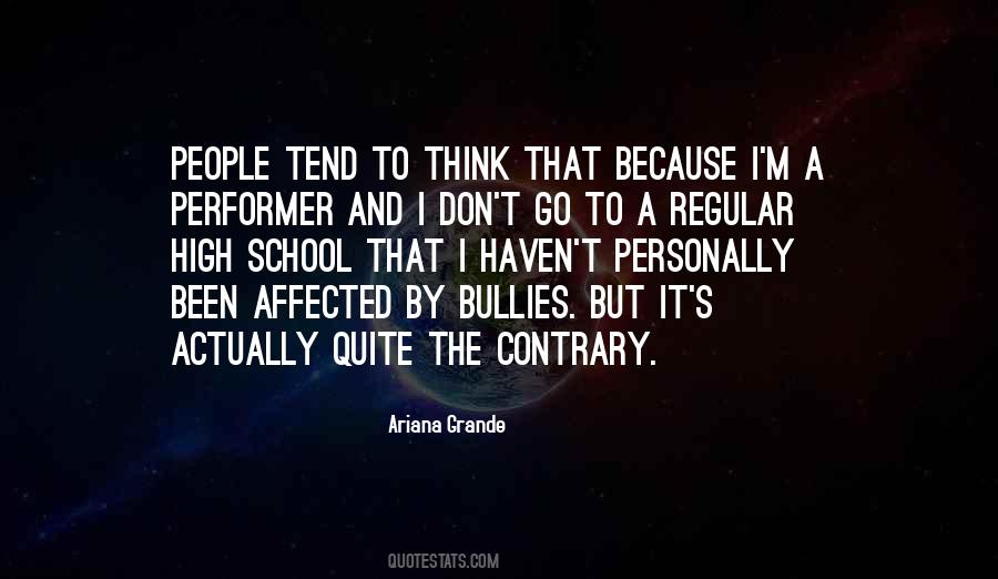 Quotes About Bullies #1759706