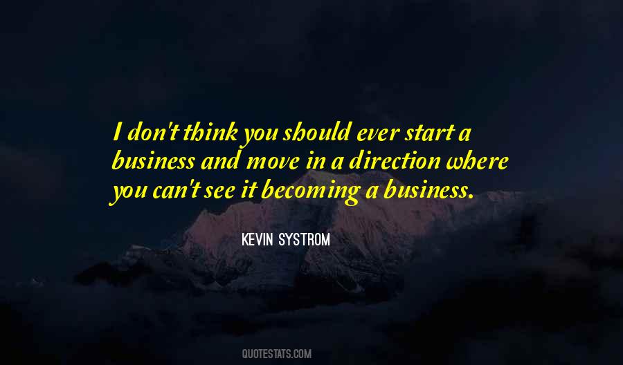 Start A Business Quotes #1485191