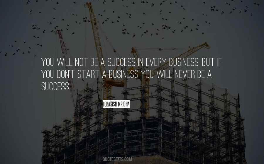 Start A Business Quotes #188778