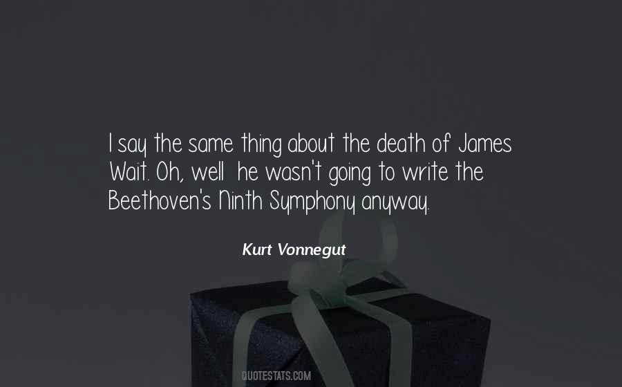 Quotes About Beethoven's Ninth Symphony #894867