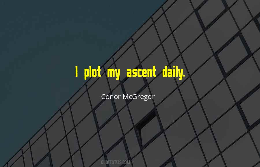 Quotes About Ascent #93523