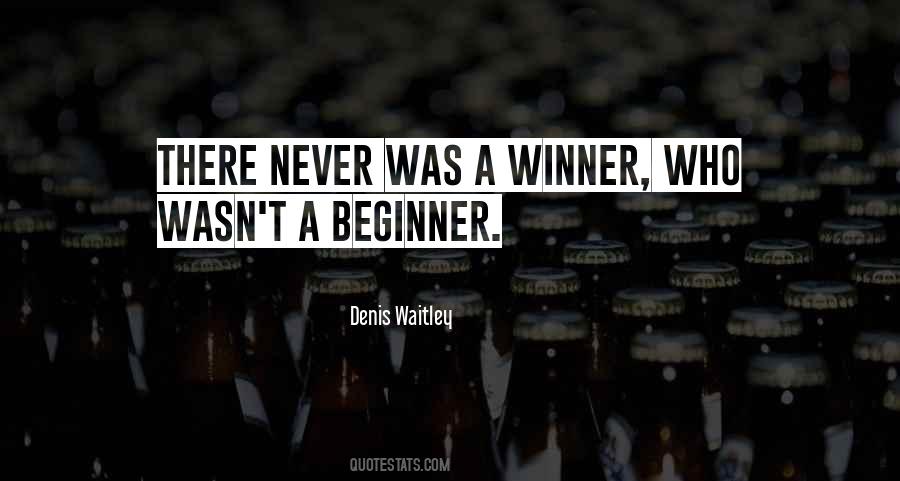 Quotes About Beginners #76497