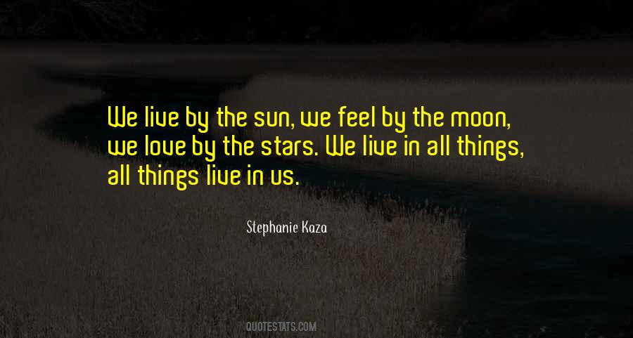 Quotes About Sun Moon #153921