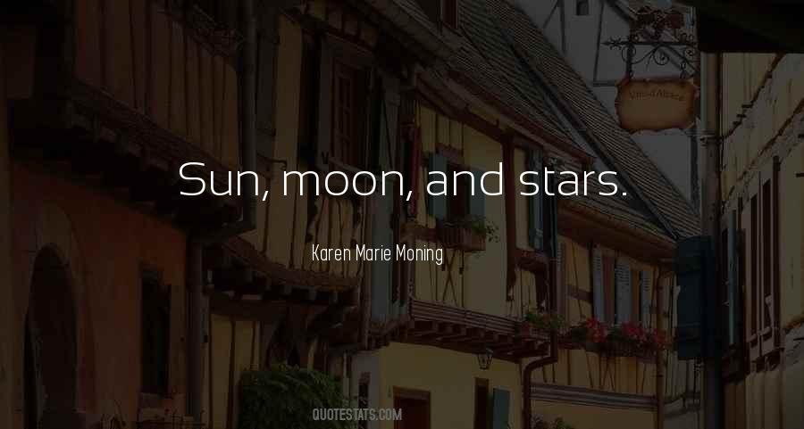 Quotes About Sun Moon #991148