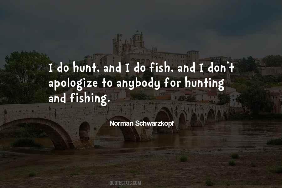 Quotes About Fishing And Hunting #522765