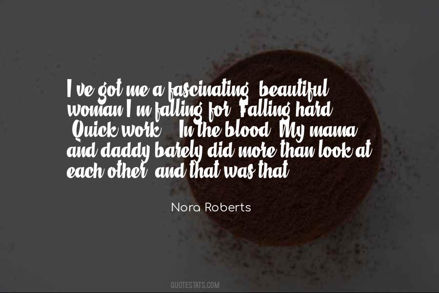 Quotes About Falling Hard #1763707
