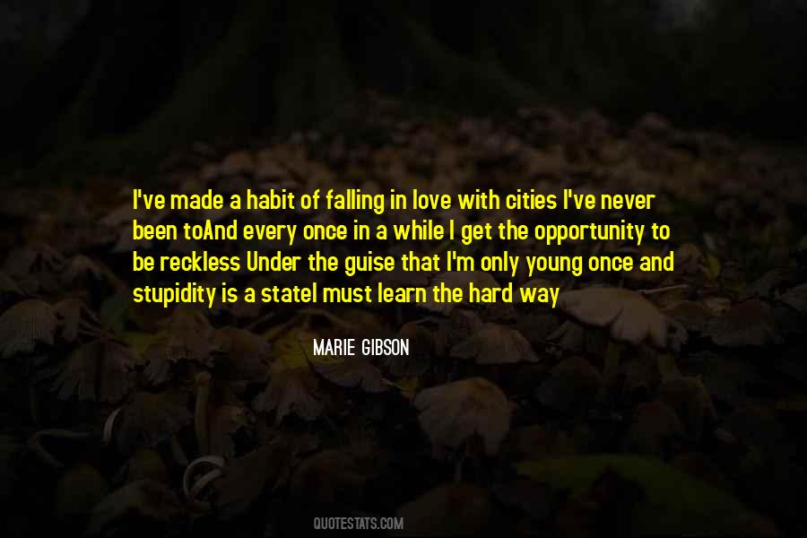 Quotes About Falling Hard #262824