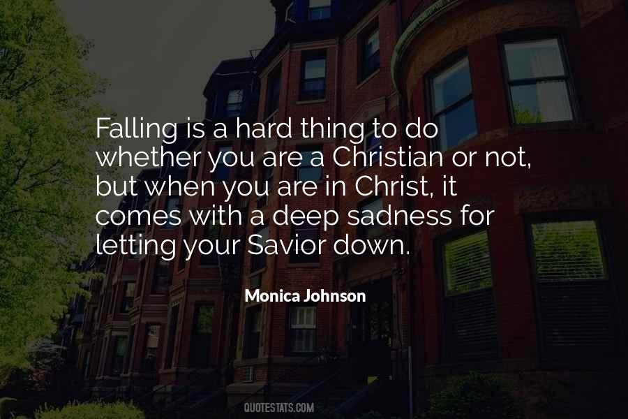 Quotes About Falling Hard #491807