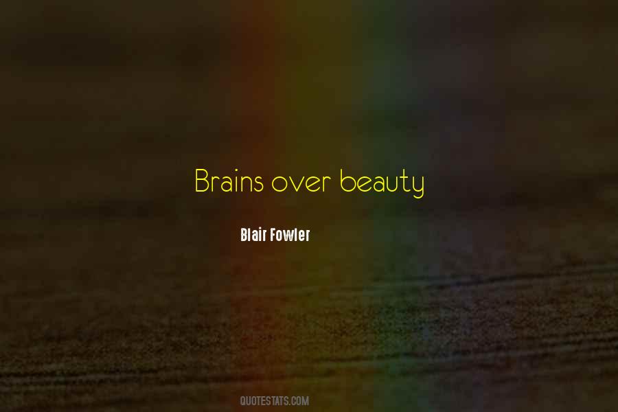 Quotes About Beauty Without Brains #1866388