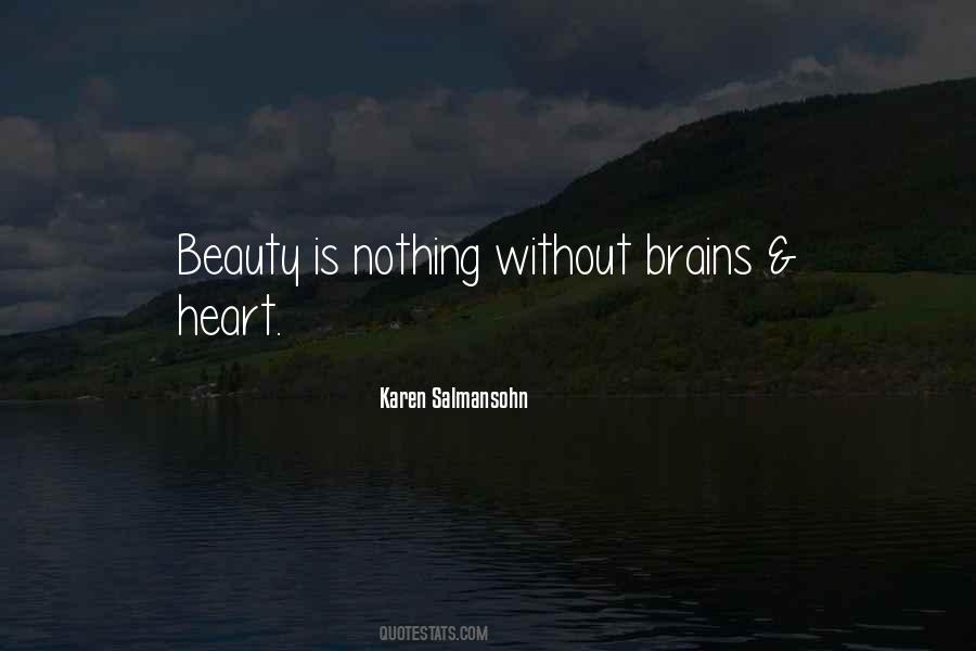 Quotes About Beauty Without Brains #479935