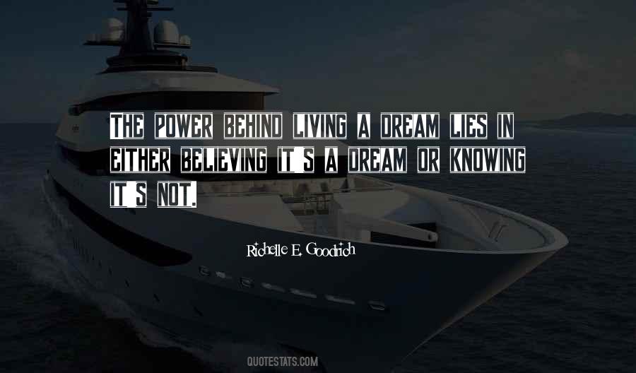 Quotes About Living A Dream #1204505