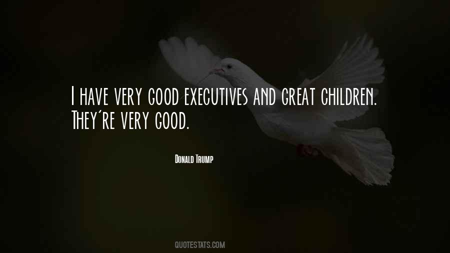 Quotes About Executives #943785