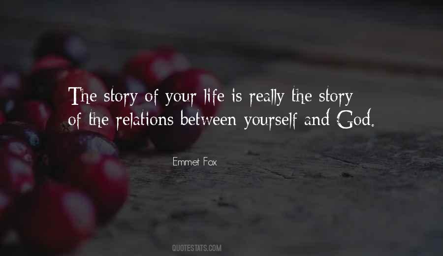 Quotes About Story Of Your Life #1268165