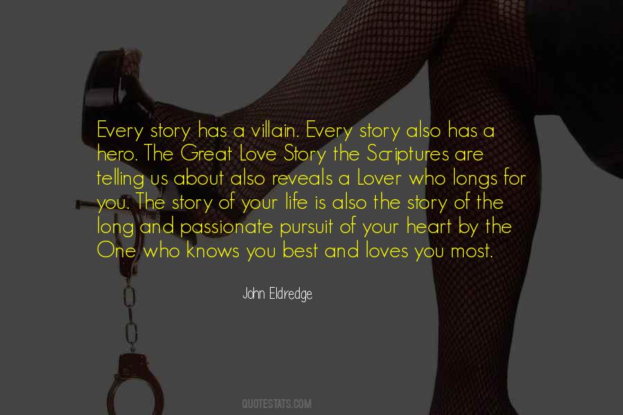 Quotes About Story Of Your Life #411226