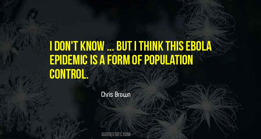 Quotes About Population Control #1509804