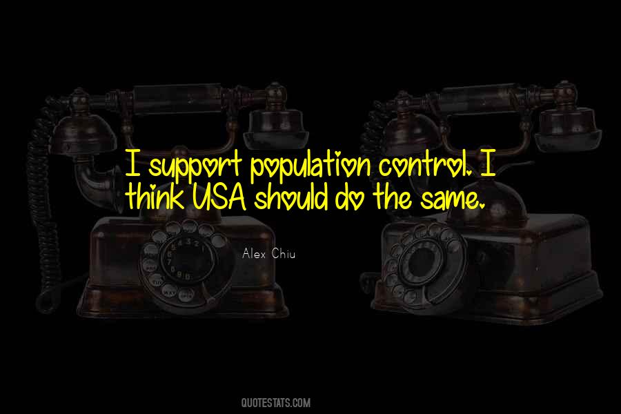 Quotes About Population Control #279210