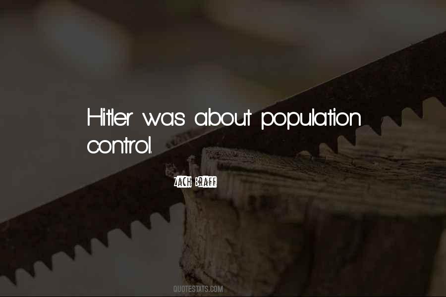 Quotes About Population Control #581649