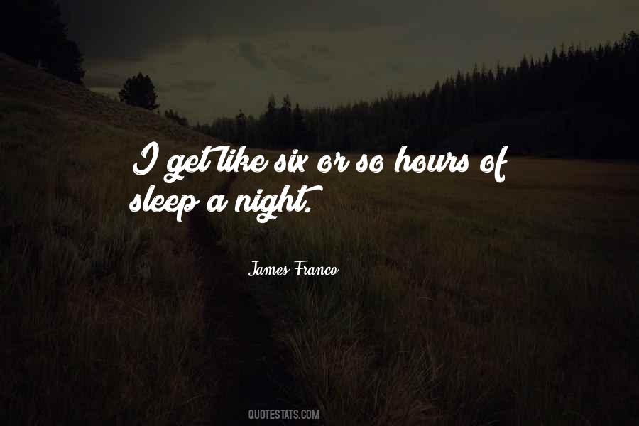 Hours Without Sleep Quotes #172897