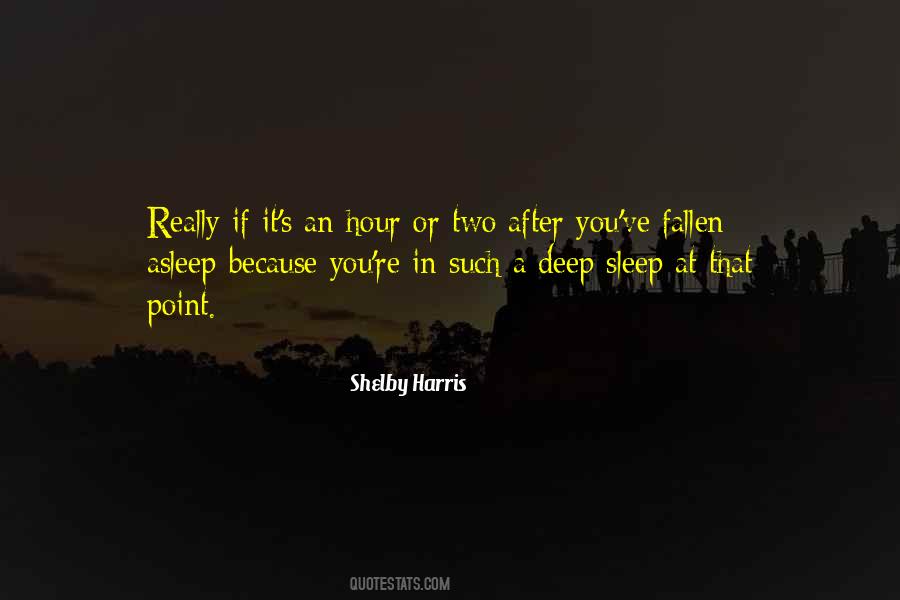Hours Without Sleep Quotes #247514